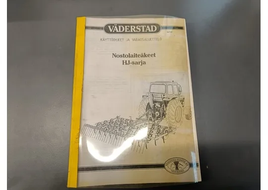 Väderstad nostolaiteäkeet HJ-sarja / Käyttöohje ja varaosaluettelo