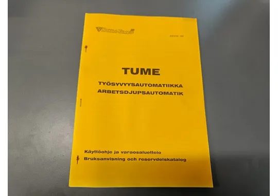 Tume työsyvyysautomatiikka äkeisiin / Käyttöohje ja varaosaluettelo