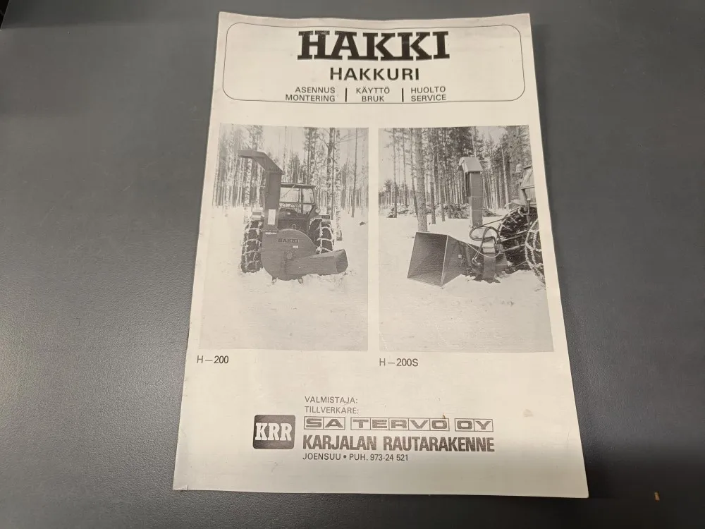 Hakki Hakkuri / Asennus, käyttö, ja huolto